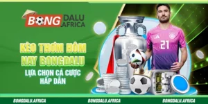 Kèo Thơm Hôm Nay Bongdalu - Lựa Chọn Cá Cược Hấp Dẫn
