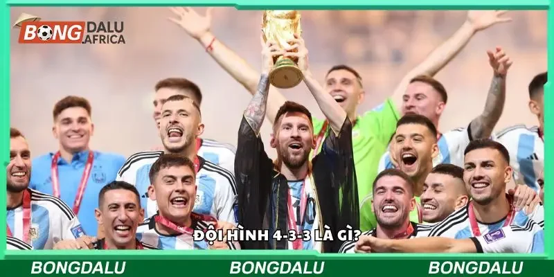 Đội hình 4-3-3 là gì