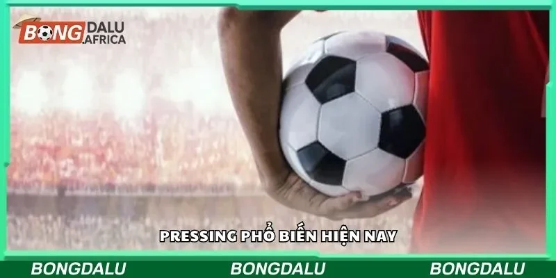 Pressing phổ biến hiện nay