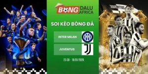 Soi Tỷ Lệ Kèo Nhà Cái Inter Milan vs Juventus – Serie A, 15/02/2026