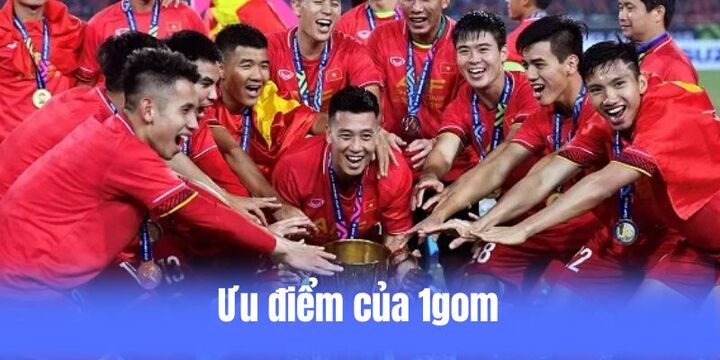 Một số ưu điểm tuyệt vời khi theo dõi bóng đá trên 1gom